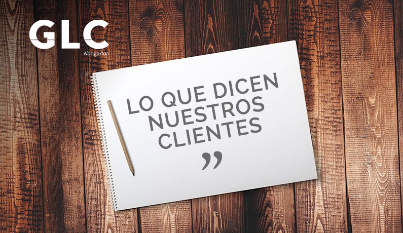 testimonio glc abogados
